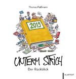 ISBN 9783837521580: Unterm Strich 2019 - Der Rückblick