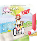 ISBN 9783837525731: Valentinas große Fahrt