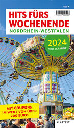 ISBN 9783837526493: Hits fürs Wochenende Nordrhein-Westfalen 2024 | Taschenbuch | 176 S. | Deutsch | 2024 | Klartext Verlag | EAN 9783837526493