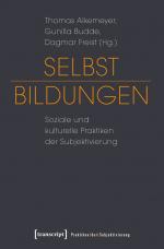 ISBN 9783837619928: Selbst-Bildungen - Soziale und kulturelle Praktiken der Subjektivierung