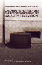 ISBN 9783837631876: Das andere Fernsehen?! - Eine Bestandsaufnahme des »Quality Television«