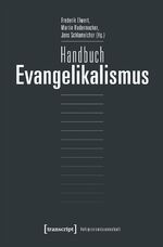 ISBN 9783837632019: Handbuch Evangelikalismus