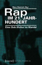 ISBN 9783837632279: Rap im 21. Jahrhundert - Eine (Sub-)Kultur im Wandel