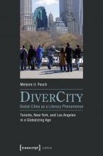 ISBN 9783837635416: DiverCity – Global Cities as a Literary Phenomenon - Toronto, New York, and Los Angeles in a Globalizing Age