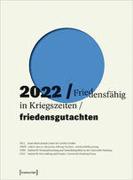 ISBN 9783837664034: Friedensgutachten 2022 - Friedensfähig in Kriegszeiten