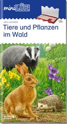 ISBN 9783837743579: miniLÜK - Vorschule/1./2. Klasse - Sachunterricht Tiere und Pflanzen im Wald