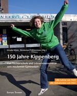 ISBN 9783837810097: 150 Jahre Kippenberg - Von Töchterschule und Lehrerinnenseminar zum modernen Gymnasium