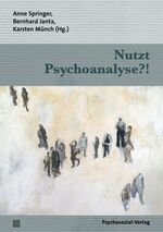 ISBN 9783837921632: Nutzt Psychoanalyse?! – Eine Publikation der DGPT