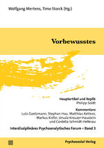 ISBN 9783837933703: Vorbewusstes – Interdisziplinäres Psychoanalytisches Forum, Band 3