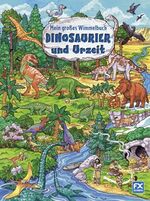 ISBN 9783838000664: Mein großes Wimmelbuch Dinosaurier und Urzeit