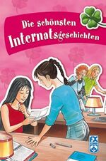 ISBN 9783838050072: Die schönsten Internatsgeschichten. Mathias Metzger. Mit Ill. von Isidre Mones und Jordi Bartoll