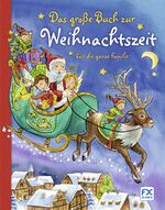 ISBN 9783838050522: Das große Buch zur Weihnachtszeit : Geschichten, Lieder und Gedichte