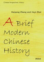 ISBN 9783838214412: A Brief Modern Chinese History