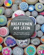 ISBN 9783838837734: Kreationen auf Stein – Über 40 Mandalas und von der Natur inspirierte Designs