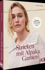 ISBN 9783838839172: Stricken mit Alpaka-Garnen – Kuschelweiche Mode aus warmer Wolle. Pullis, Jacken, Accessoires