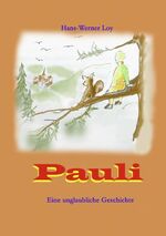 ISBN 9783839135099: Pauli – Kinderbuch