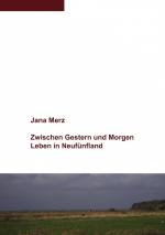 ISBN 9783839140147: Zwischen Gestern und Morgen – Leben in Neufünfland