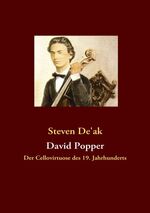 ISBN 9783839170779: David Popper - Der Cellovirtuose des 19. Jahrhunderts