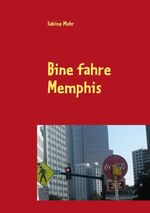 ISBN 9783839190197: Bine fahre Memphis