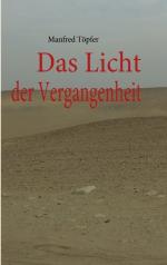 ISBN 9783839190944: Das Licht der Vergangenheit