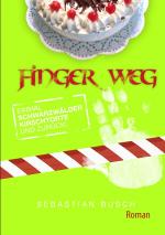 Sebastian Busch: FINGER WEG