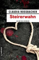 ISBN 9783839201985: Steirerwahn – Sandra Mohrs zwölfter Fall