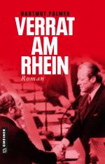 ISBN 9783839202050: Verrat am Rhein - Kurt Zink und das Misstrauensvotum gegen Willy Brandt