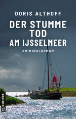 ISBN 9783839205754: Der stumme Tod am IJsselmeer