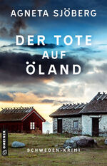 Der Tote auf Öland: Kriminalroman (Krimi