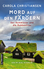 ISBN 9783839207154: Mord auf den Färöern - Der Kommissar und die Robbenfrau – Kriminalroman