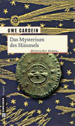 ISBN 9783839210758: Das Mysterium des Himmels: Historischer Roman: Ein historischer Kelten-Roman (Historische Romane im GMEINER-Verlag)