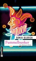 ISBN 9783839211199: Fummelbunker: Kriminalroman (Versicherungsdetektivin Esther Roloff)