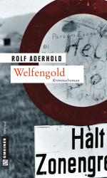 ISBN 9783839214022: Welfengold – Kriminalroman