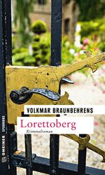 ISBN 9783839214176: Lorettoberg - Kriminalroman