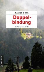 ISBN 9783839215173: Doppelbindung - Mord im Alpstein