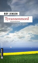 ISBN 9783839215258: Tyrannenmord : Kriminalroman