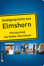 ISBN 9783839216354: Stadtgespräche aus Elmshorn