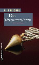 ISBN 9783839217245: Die Tarotmeisterin