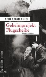 ISBN 9783839217993: Geheimprojekt Flugscheibe – Kriminalroman