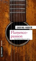 ISBN 9783839218556: Flamencopassion - Ein Fall für Mayer & Katz