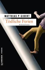 ISBN 9783839221174: Tödliche Ferien – Kriminalroman