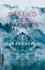 ISBN 9783839223376: Das Lied der Wächter - Das Erwachen