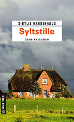 ISBN 9783839223437: Syltstille – Kriminalroman