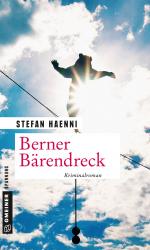 ISBN 9783839224847: Berner Bärendreck – Fellers vierter Fall