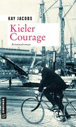 ISBN 9783839228357: Kieler Courage – Kriminalroman