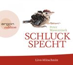 ISBN 9783839813188: Schluckspecht