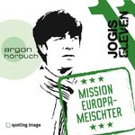 ISBN 9783839814390: Jogis Eleven - Mission Europameischter