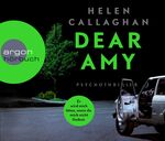 ISBN 9783839815397: Dear Amy: Er wird mich töten, wenn Du mich nicht findest