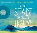 ISBN 9783839815908: Kleine Stadt der großen Träume