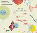 ISBN 9783839816103: Für immer ist die längste Zeit